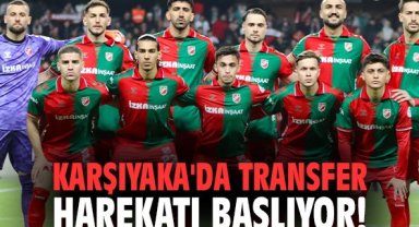 Karşıyaka'da transfer harekatı başlıyor