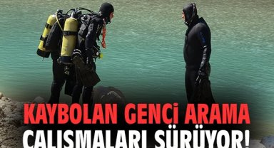 Kaybolan genci arama çalışmaları sürüyor!