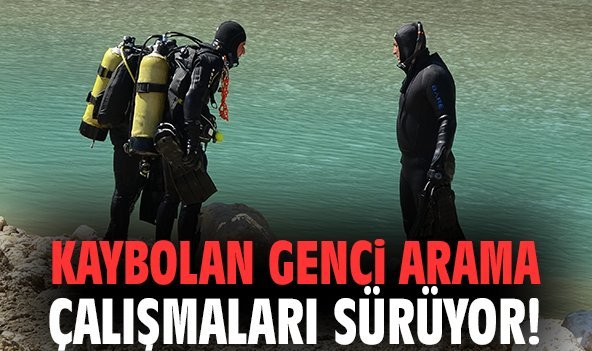 Kaybolan genci arama çalışmaları sürüyor!