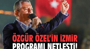 Özgür Özel'in İzmir programı netleşti!