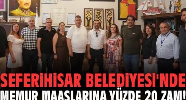 Seferihisar Belediyesi'nde memur maaşlarına yüzde 20 zam!