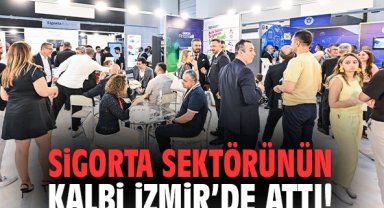 Sigorta sektörünün kalbi İzmir’de attı!
