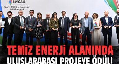 Temiz enerji alanında uluslararası projeye ödül!