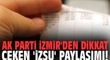 AK Parti İzmir'den dikkat çeken 'İZSU' paylaşımı!