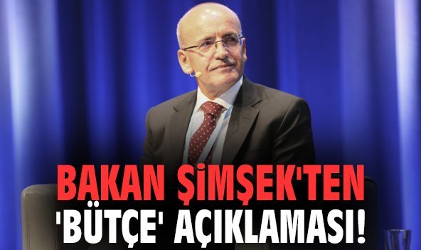 Bakan Şimşek'ten 'bütçe' açıklaması!