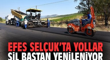 Efes Selçuk’ta yollar sil baştan yenileniyor