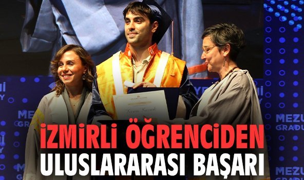 İzmirli öğrenciden uluslararası başarı