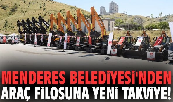 Menderes Belediyesi'nden araç filosuna yeni takviye!