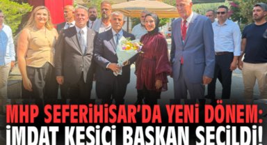 MHP Seferihisar’da yeni dönem: İmdat Kesici başkan seçildi!