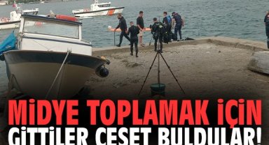 Midye toplamak için gittiler ceset buldular!