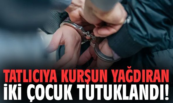 Tatlıcıya kurşun yağdıran iki çocuk tutuklandı!
