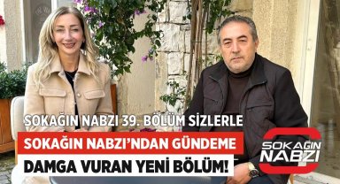 Sokağın Nabzı'ndan Gündeme Damga Vuran Yeni Bölüm!